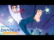Un hermoso doblaje para un hermoso anime - Dance Dance Danseur (doblaje en español)