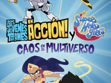 ¡Los Jóvenes Titanes en acción! y las DC Super Hero Girls: Caos en el multiverso