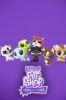 Littlest Pet Shop Nuestro mundo poster