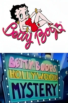 Betty Boop's Hollywood Mistery
