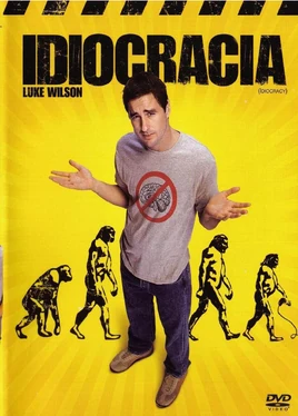 La idiocracia