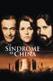El síndrome de China.