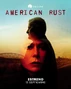 American Rust.