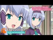 In Another World With My Smartphone - Episodio 1 COMPLETO (Doblaje en español)