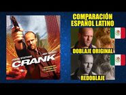 Crank- Veneno en la Sangre -2006-Comparación del Doblaje Latino Original y Redoblaje -Español Latino