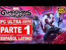 Marvel's Guardians of the Galaxy - Gameplay Español Latino - Parte 1 - PC 4K 60FPS - No Comentado