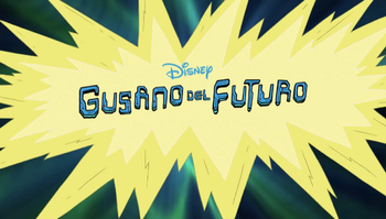 Título en español de Gusano del futuro (Temporada 1) (YouTube)