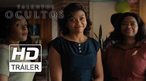 TALENTOS OCULTOS PRIMER TRAILER OFICIAL DOBLADO PRÓXIMAMENTE - SOLO EN CINES