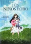 La historia de los niños lobo