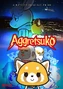 Aggretsuko.jpg (186 kB) Aggretsuko (temps. 4-5)