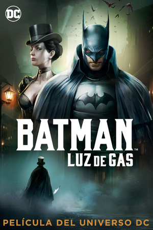 Batman, Ciudad Gótica: Luz de gas | Doblaje Wiki | Fandom