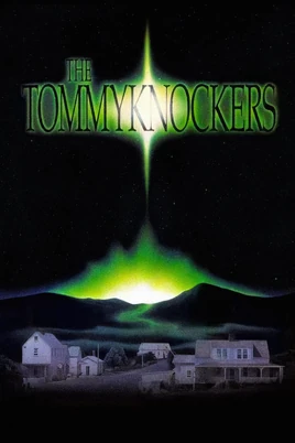 Los Tommyknockers Poster