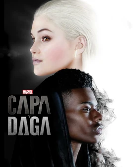 Cloak&Dagger Poster