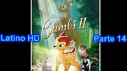 Bambi 2 Latino "Parte 14" (HD)