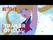 Pretty Guardian Sailor Moon Eternal- La película - Tráiler oficial - Netflix