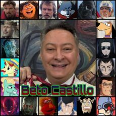Collage al Actor Del Doblaje Mexicano (Beto Castillo) por K I R A P P A.