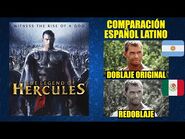 La Leyenda de Hércules -2014- Comparación del Doblaje Latino Original y Redoblaje - Español Latino