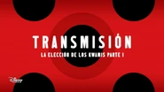 Transmisión: La Elección de los Kwamis - Parte 1