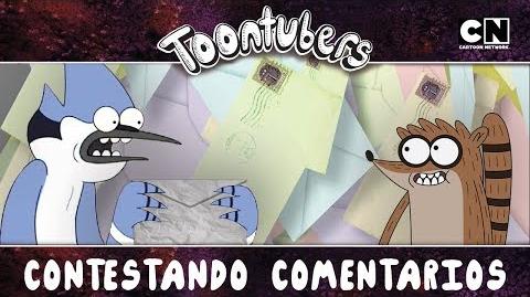 ¡Comentando los comentarios de la gente! ¡SALUDOS A TODOS! Toontubers Cartoon Network