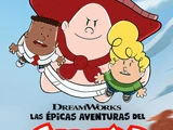 Las épicas aventuras del Capitán Calzoncillos
