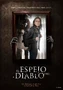 El Espejo del Diablo.