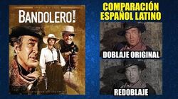 ¡Bandolero! -1968- Doblaje Original y Redoblaje - Español Latino - Comparación y Muestra