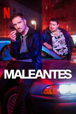 Maleantes Serie de TV