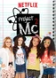 Project MC² (Temp. 2-6)