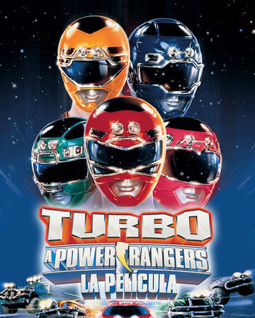 Turbo Una Película De Los Power Rangers Doblaje Wiki Fandom