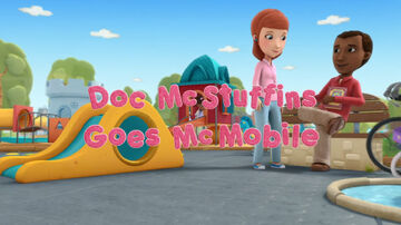 Doc McStuffins Goes McMobile Doc McStuffins Wiki Fandom