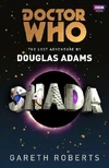 Shada (d'après le scénario de Douglas Adams)