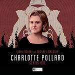 Charlotte Pollard - Series One cover