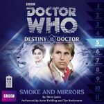 Destiny of the Doctor-Smoke and Mirrors