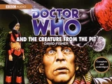 Doctor Who and the Creature from the Pit (CD)
