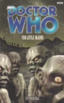 53: «Десять маленьких пришельцев» (2002) Первый, Бен, Полли Автор: Стивен Коул