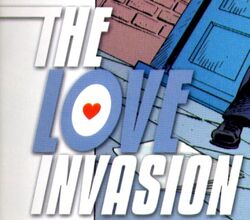 The Love Invasion