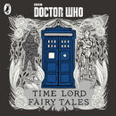 Time Lord Fairy Tales audio