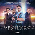 Torchwood- God Among Us Part 2