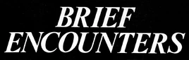 Brief Encounter 1