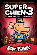 Super Chien: Conte de Deux Minets