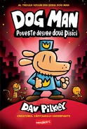 Dog Man: Poveste Despre Două Pisici