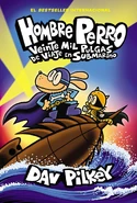 Hombre Perro: Veinte Mil Pulgas de Viaje en Submarino