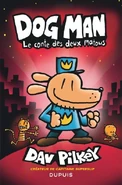 Dog Man: Le Conte des Deux Matous
