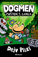 Dogmen: Pušten s Lanca