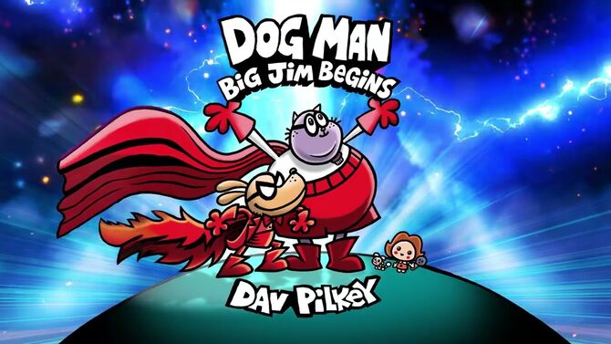 Dog Man: Big Jim Begins