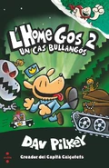 L'Home Gos: Un Cas Bullangós