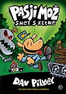 Pasji Mož: Snet s Ketne