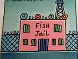 Fish Jail