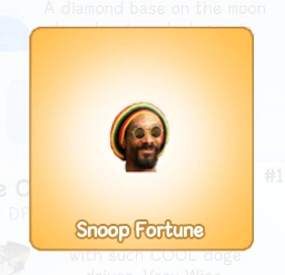 Snoop Fortune | DogeMiner 2: Back 2 the Moon Wiki | Fandom