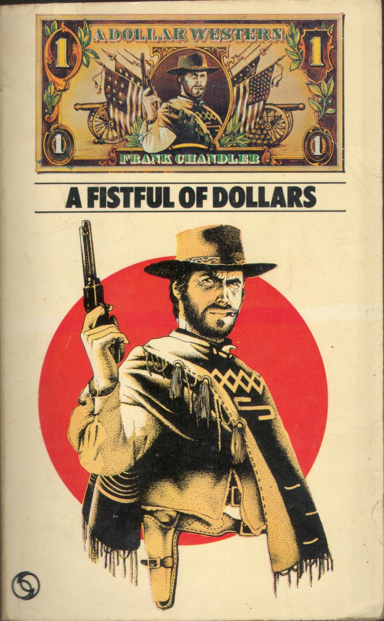 A Fistful of Dollars (novelization) | The Dollars Trilogy Wiki | Fandom A Fistful of Dollars (novelization) | The Dollars Trilogy Wiki | Fandom